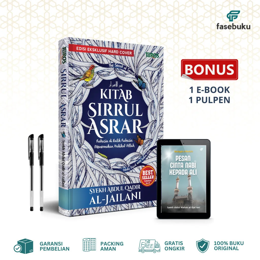 Buku Terjemah Kitab Sirrul Asrar - Syekh Abdul Qadir al-Jailani - Turos Pustaka