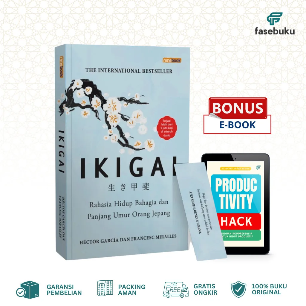 IKIGAI - Softcover - Rahasia Hidup Bahagia dan Panjang Umur Orang Jepang - Hector Gracia - Renebook - Fasebuku